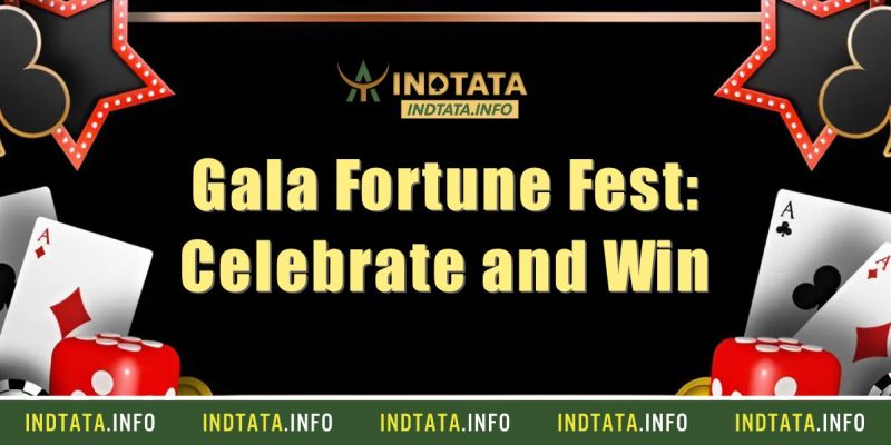 Gala Fortune Fest: Celebrate and Win