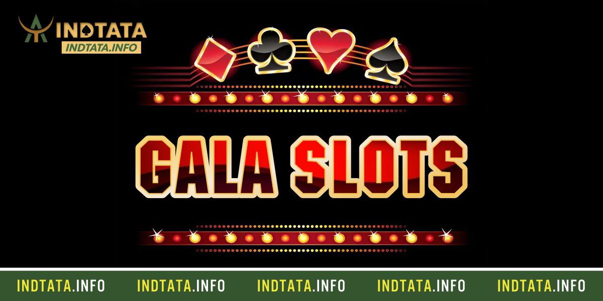 Gala-Slots