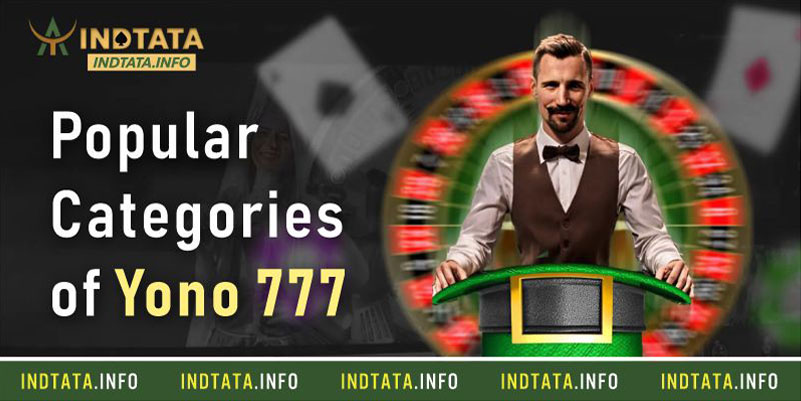 Popular Categories of Yono 777